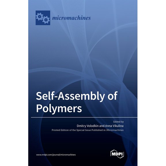 Self-Assembly of Polymers, (Hardcover)