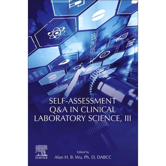 Self-Assessment Q&A in Clinical Laboratory Science, III, (Paperback)