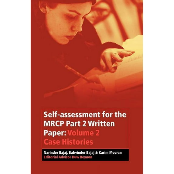 Self-Assessment for the MRCP Part 2 Written Paper: Volume 2 Case Histories, (Paperback)