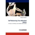 thumbnail image 1 of Self Balancing Two-Wheeled Robot (Paperback), 1 of 1