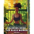 thumbnail image 1 of Self-Care for Black Women Self-Care and Mindset Mastery Activities Coloring Book for Black Women: Over 41 Beautiful Illustrations to Help Practice, (Paperback), 1 of 2