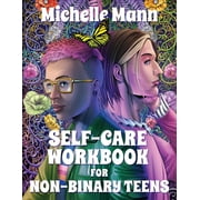 Self-Care Workbook for Non-Binary Teens, Paperback