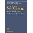 thumbnail image 1 of Self Change: Social Psychological and Clinical Perspectives, (Paperback), 1 of 1