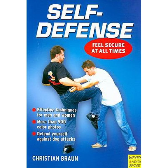Pre-Owned Self Defense : Feel Secure at All Times (Paperback)