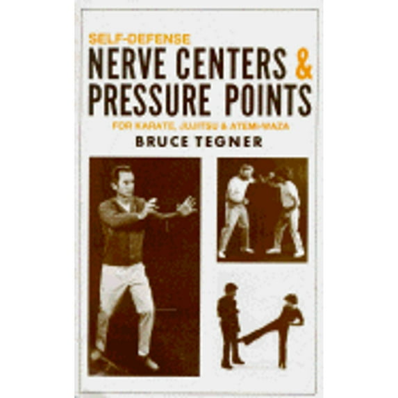 Pre-Owned Self-Defense Nerve Centers and Pressure Points for Karate, Jujitsu and Atemi-Waza Paperback