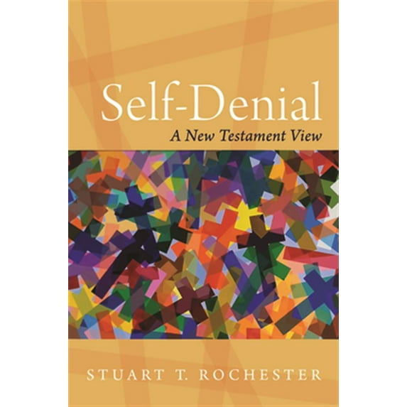 Self-Denial (Paperback)