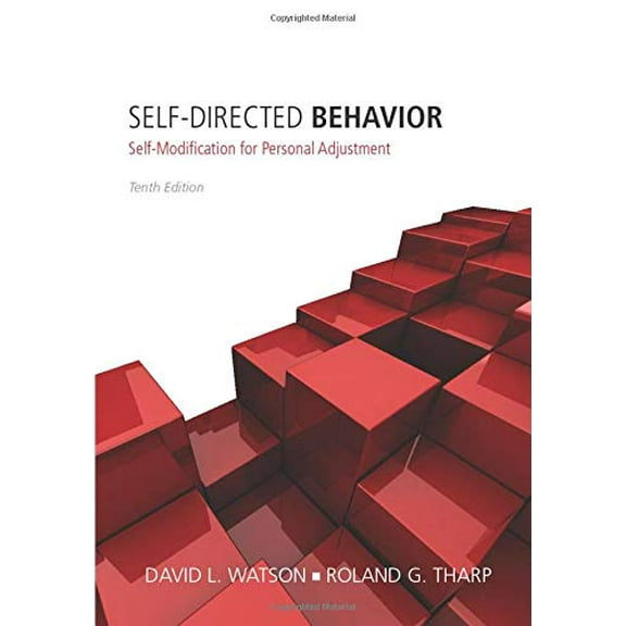 Pre-Owned Self-Directed Behavior: Self-Modification for Personal Adjustment, 9781285077093, 1285077091, Paperback, 10 edition