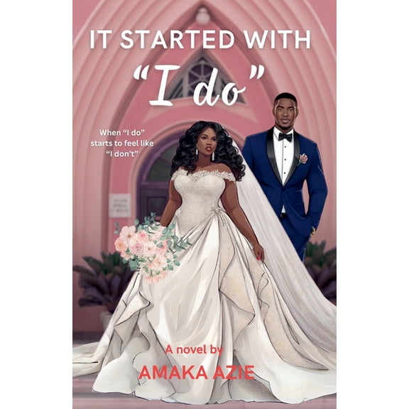Self-Discovery It Started with "I Do", Book 2, (Paperback)