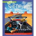 thumbnail image 1 of Pre-Owned Self-Driving Cars (A True Book: Engineering Wonders) (A True Book (Relaunch)), 9780531222720, 0531222721, Paperback,, 1 of 1