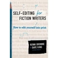 thumbnail image 1 of Pre-Owned Self-Editing for Fiction Writers, Second Edition: How to Edit Yourself Into Print (Paperback) 0060545690 9780060545697, 1 of 1