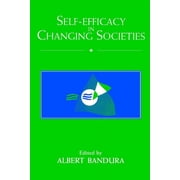 Self-Efficacy in Changing Societies, Paperback