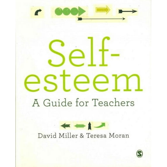 Self-Esteem: A Guide for Teachers (Paperback)