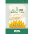 thumbnail image 1 of Self-Esteem Habit for Teens: 50 Simple Ways to Build Your Confidence Every Day (16pt Large Print Edition), (Paperback), 1 of 1