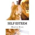 thumbnail image 1 of Self Esteem: The Ultimate Guide to Building Self Esteem, (Paperback), 1 of 1