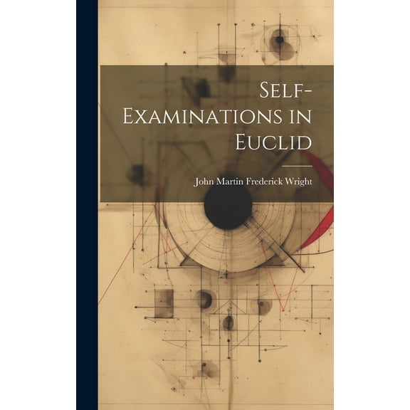 Self-Examinations in Euclid (Hardcover)