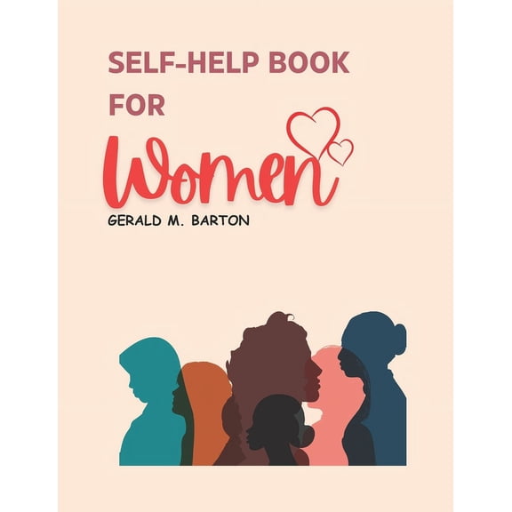Self-Help Book for Women: A Journey to Self-Discovery and Confidence, (Paperback)