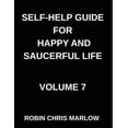 thumbnail image 1 of Self-Help Guide for Happy and Saucerful Life (Part 7)- The Relationship Renewal, Build Deeper Connections and Thrive in , (Paperback), 1 of 1