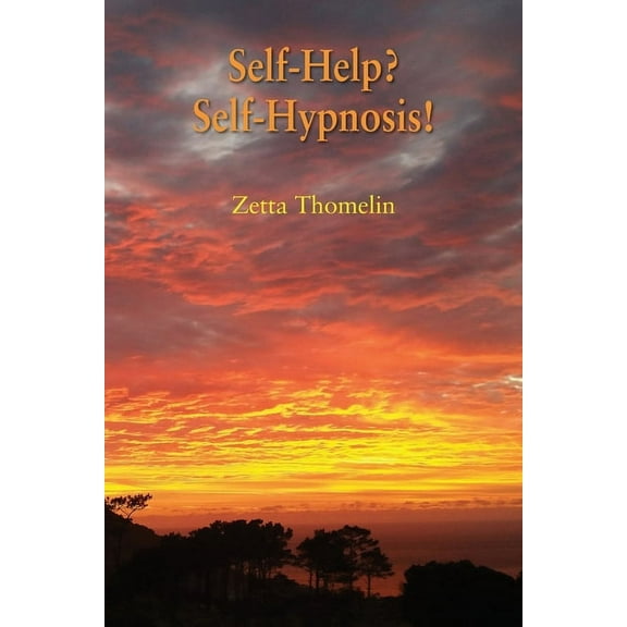 Self-Help? Self-Hypnosis!