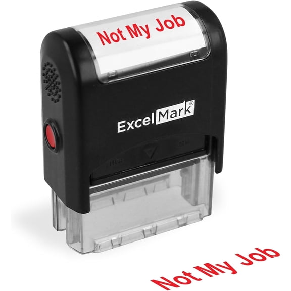 Self-Inking Novelty Message Stamp - NOT My Job - Red Ink