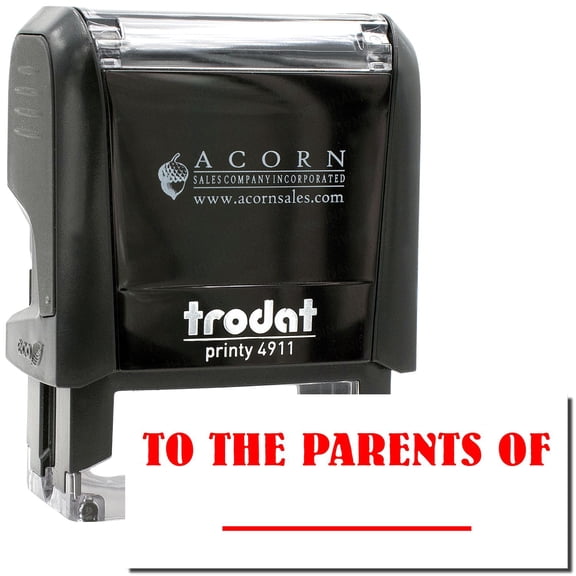 Self-Inking To The Parents Of Stamp, Trodat Printy 4911, Press and Print Stamping, Impression Size 5/8" x 1-1/2", Up to 10,000 Impressions - Red Ink