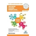 thumbnail image 1 of Self-Learning Management Decision Making Essentials You Always Wanted to Know: A Practical Guide to Heuristics, Probability, Game Theory, Scenari, (Hardcover), 1 of 1