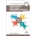 thumbnail image 1 of Pre-Owned Self-Learning Management Operations and Supply Chain Management Essentials You Always Wanted to Know: Master Key Concepts, Procurement, Logistics, (Hardcover), 1 of 1