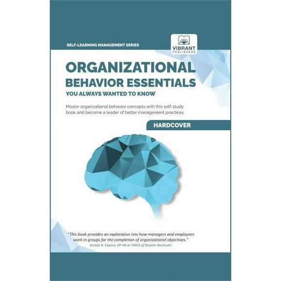 Self-Learning Management: Organizational Behavior Essentials You Always Wanted To Know (Hardcover)
