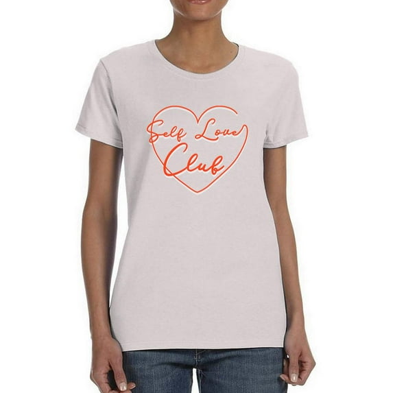 Self Love Club T-Shirt Women -Image by Shutterstock, Female 4X-Large