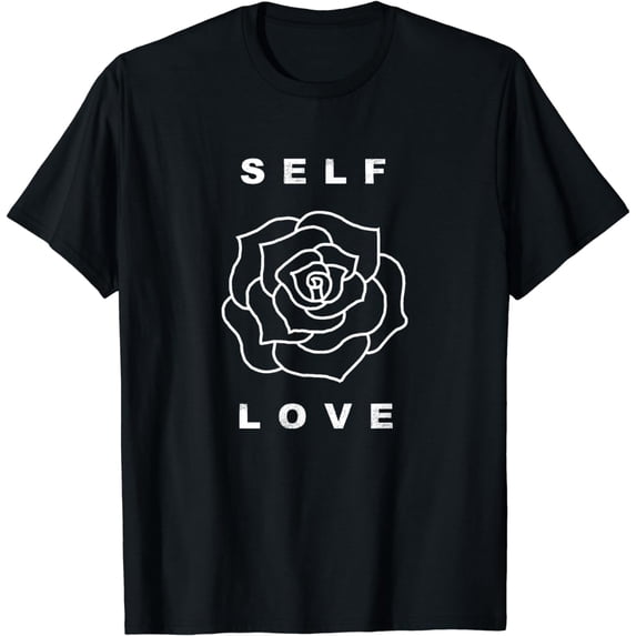 Self Love Rose Flower Yoga Self Care Mental Health Positive T-Shirt