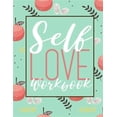 thumbnail image 1 of Self Love Workbook (Paperback), 1 of 1