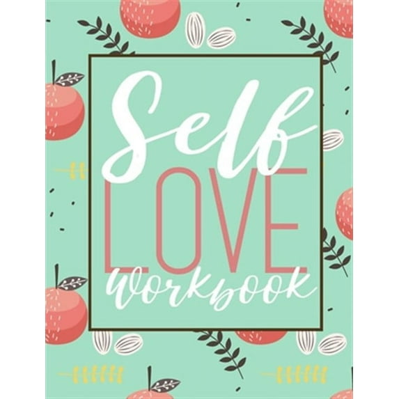 Self Love Workbook (Paperback)