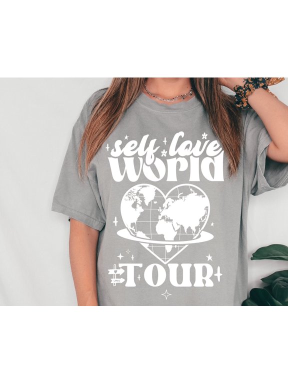 Self Love World Tour Tee Self Love Tshirt Love Tee Custom Tee Inspired Tshirt
