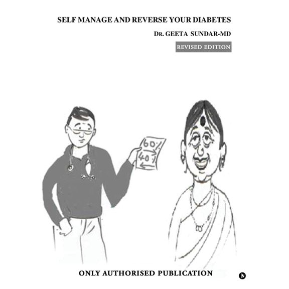 Self Manage and Reverse Your Diabetes, (Paperback)