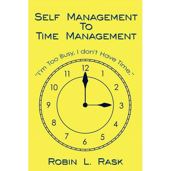 Self Management To Time Management