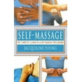 thumbnail image 1 of Pre-Owned Self-Massage: A Complete 15-Minutes-A-Day Massage System for Health and Healing (Paperback) 0722525109 9780722525104, 1 of 1