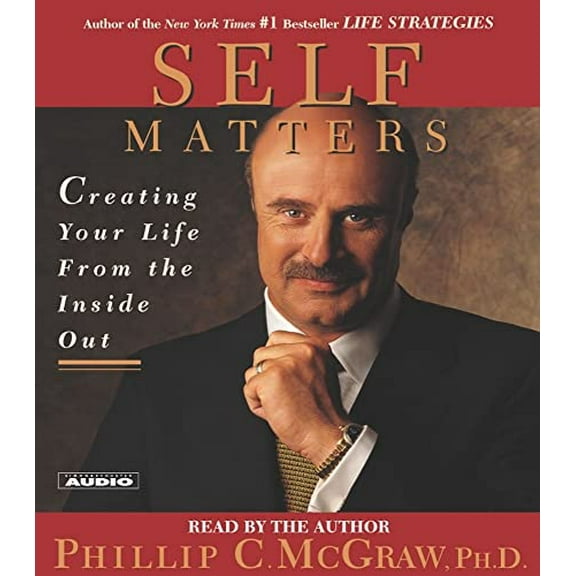 Pre-Owned Self Matters: Creating Your Life from the Inside Out Paperback