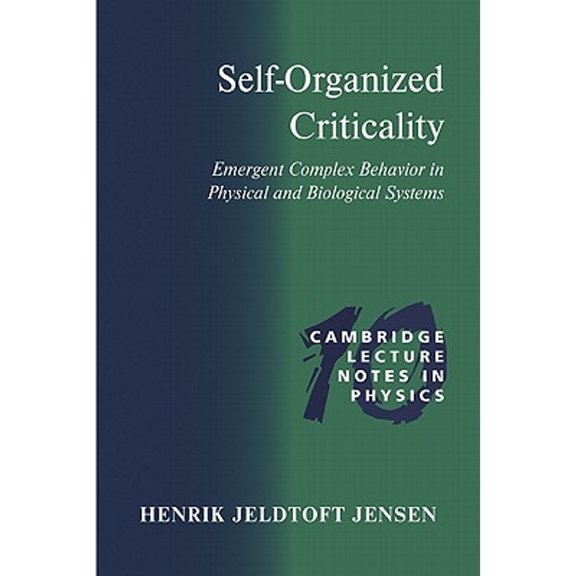 Pre-Owned Self-Organized Criticality: Emergent Complex Behavior in Physical and Biological Systems (Paperback) 0521483719 9780521483711