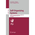 thumbnail image 1 of Self-Organizing Systems: 6th Ifip Tc 6 International Workshop, Iwsos 2012, Delft, the Netherlands, March 15-16, 2012, Pr, (Paperback), 1 of 1