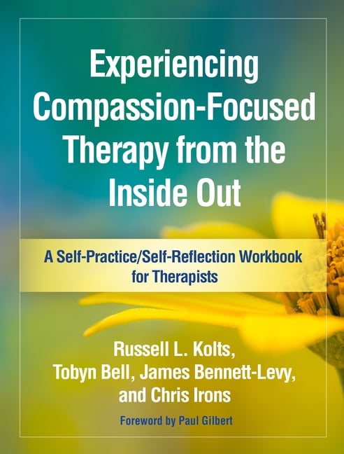 Self-Practice/Self-Reflection Guides for Psychotherapists: Experiencing ...