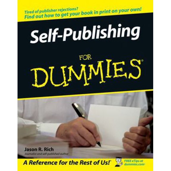 Pre-Owned Self-Publishing for Dummies (Paperback) 0471799521 9780471799528