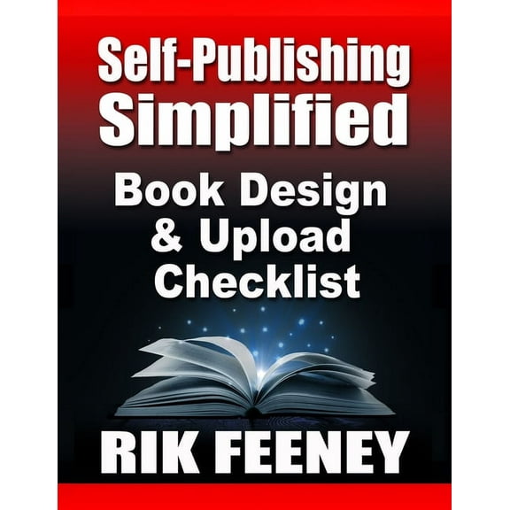 Self-Publishing Simplified : Book Design & Upload Checklist (Paperback)
