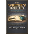 thumbnail image 1 of Self-Publishing & Author Success The Writer's Guide 101: For Indie Authors, Book 1, (Paperback), 1 of 1