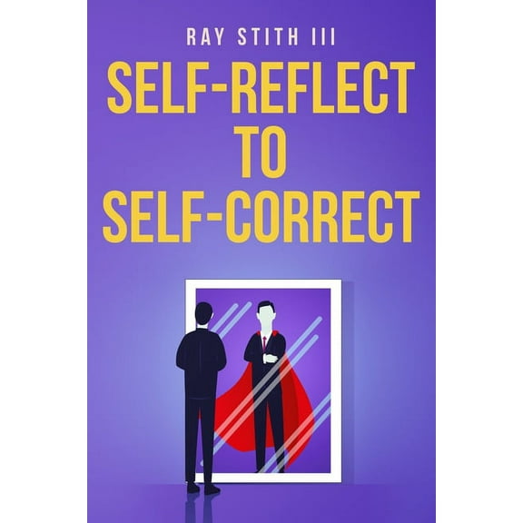 Self-Reflect to Self-Correct (Paperback)