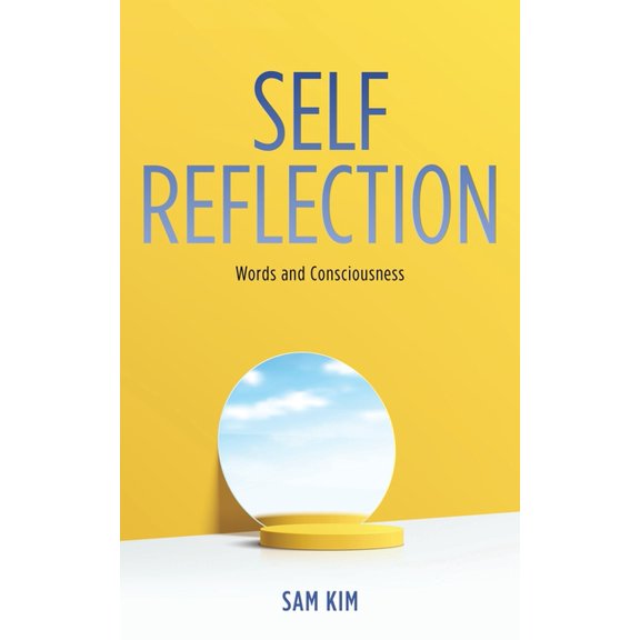 Self Reflection: Words and Consciousness, (Paperback)