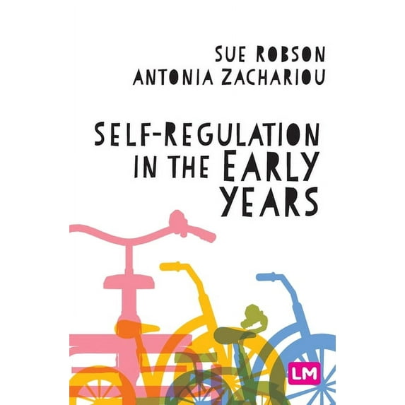 Self-Regulation in the Early Years, (Hardcover)