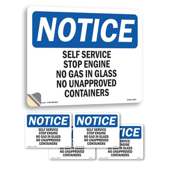 Self Service Stop Engines No Gas In Glass OSHA Notice Vinyl Decal Label 7 Inch x 5 Inch - 5 Pack