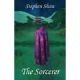 thumbnail image 1 of Self Transformation, Spiritual Awakening The Sorcerer: Mysticism, Spiritual Healing And Self Transformation. Sacred Tantric Teachings. Best Self Help Books And S, Book 6, (Paperback), 1 of 1