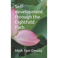 thumbnail image 1 of Self-development through the Eightfold Path, (Paperback), 1 of 1