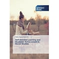 thumbnail image 1 of Self-directed Learning and Students' Achievement in Social Studies (Paperback), 1 of 1