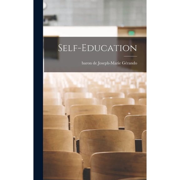 Self-education, (Hardcover)